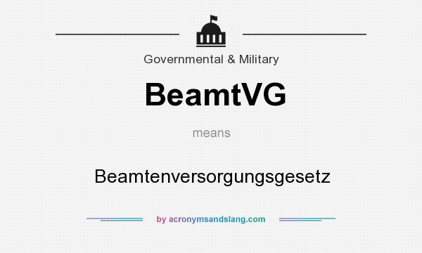 What does BeamtVG mean? It stands for Beamtenversorgungsgesetz