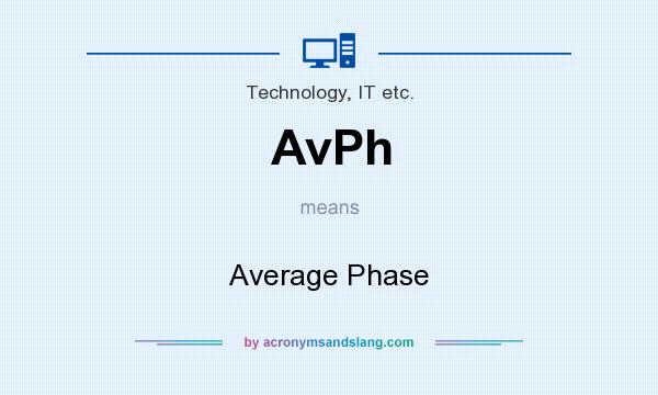 What does AvPh mean? It stands for Average Phase