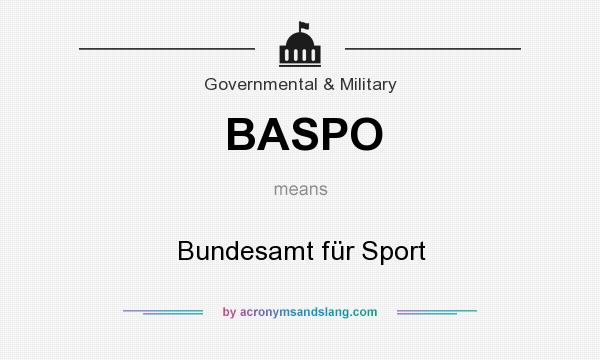 What does BASPO mean? It stands for Bundesamt für Sport