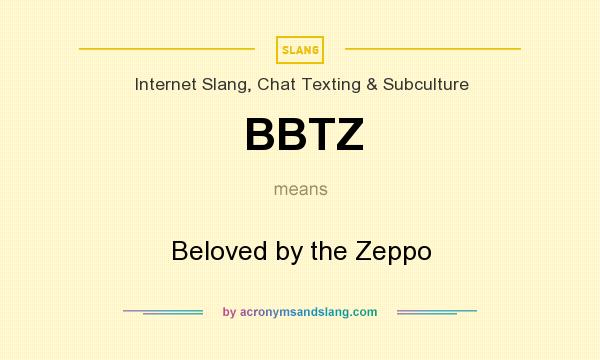 What does BBTZ mean? It stands for Beloved by the Zeppo