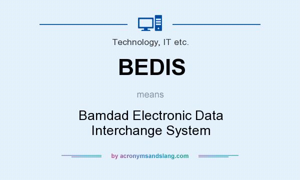 What does BEDIS mean? It stands for Bamdad Electronic Data Interchange System