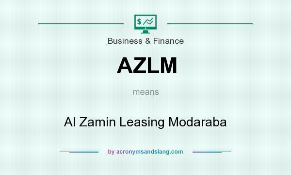 What does AZLM mean? It stands for Al Zamin Leasing Modaraba