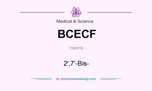 What does BCECF mean? It stands for 2`,7`-Bis-