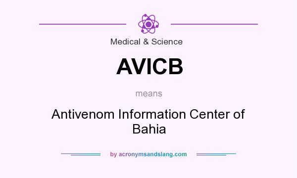 What does AVICB mean? It stands for Antivenom Information Center of Bahia