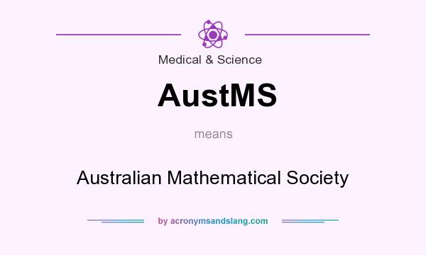 What does AustMS mean? It stands for Australian Mathematical Society