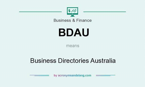 What does BDAU mean? It stands for Business Directories Australia