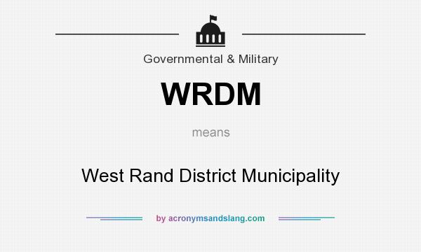 What does WRDM mean? It stands for West Rand District Municipality