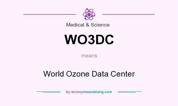 What does WO3DC mean? It stands for World Ozone Data Center