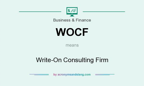 What does WOCF mean? It stands for Write-On Consulting Firm