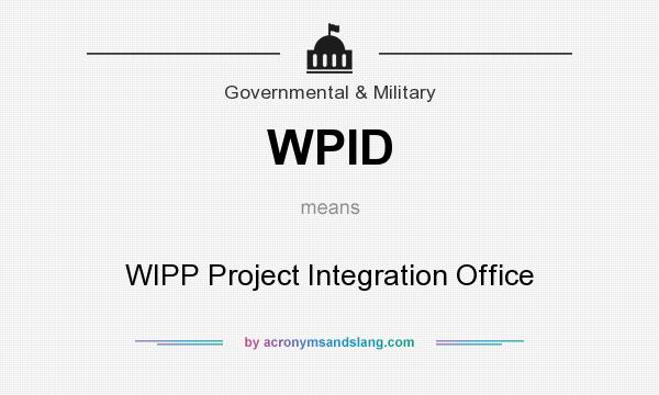 What does WPID mean? It stands for WIPP Project Integration Office