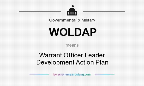 What does WOLDAP mean? It stands for Warrant Officer Leader Development Action Plan