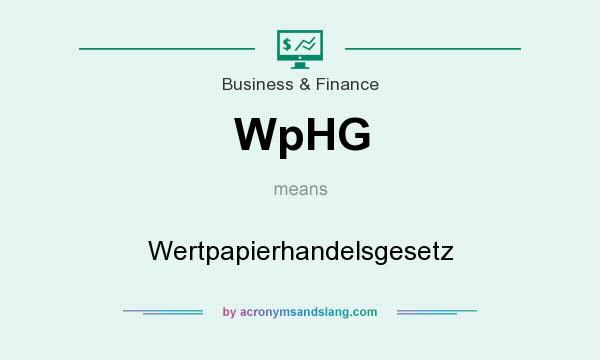 What does WpHG mean? It stands for Wertpapierhandelsgesetz
