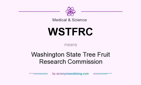 What does WSTFRC mean? It stands for Washington State Tree Fruit Research Commission