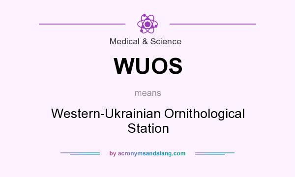 What does WUOS mean? It stands for Western-Ukrainian Ornithological Station