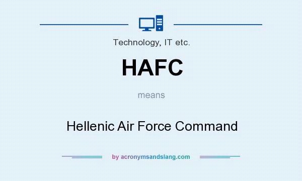 What does HAFC mean? It stands for Hellenic Air Force Command