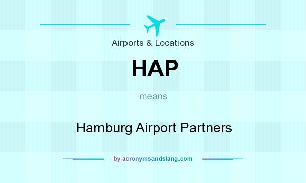 What does HAP mean? It stands for Hamburg Airport Partners