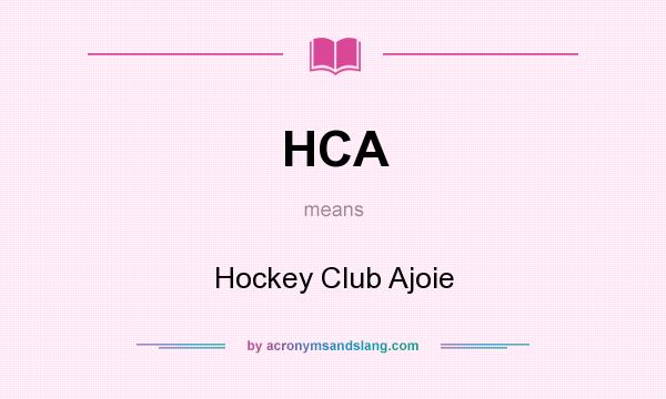 What does HCA mean? It stands for Hockey Club Ajoie