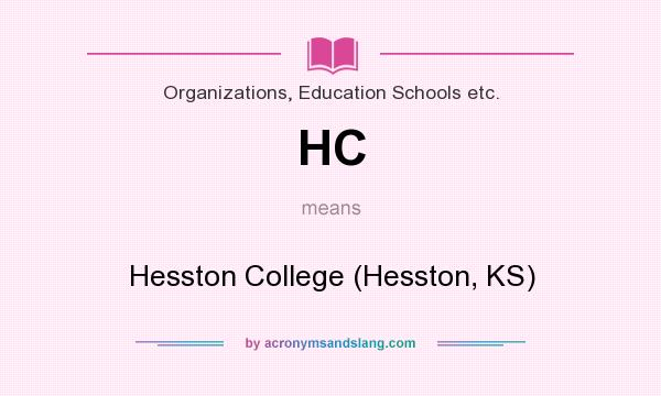 What does HC mean? It stands for Hesston College (Hesston, KS)