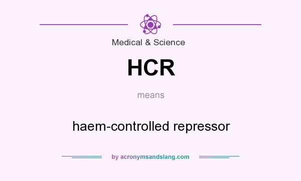 What does HCR mean? It stands for haem-controlled repressor