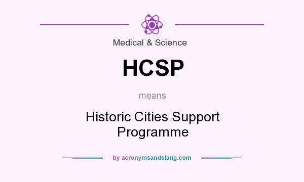 What does HCSP mean? It stands for Historic Cities Support Programme