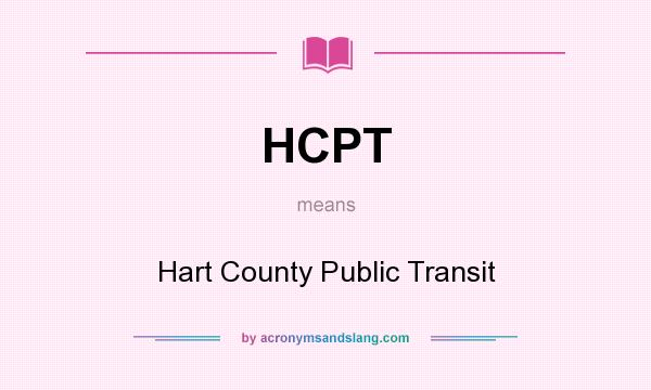 What does HCPT mean? It stands for Hart County Public Transit