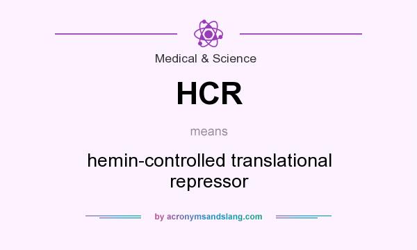 What does HCR mean? It stands for hemin-controlled translational repressor
