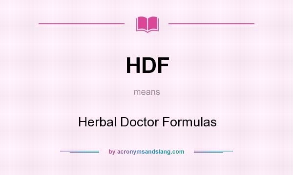 What does HDF mean? It stands for Herbal Doctor Formulas