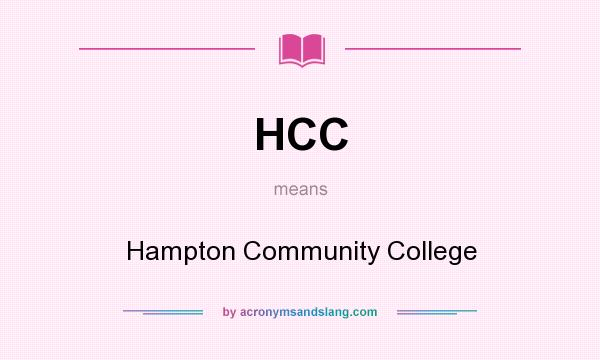 What does HCC mean? It stands for Hampton Community College