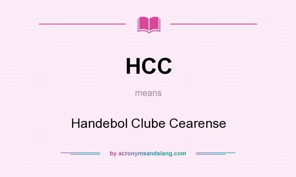 What does HCC mean? It stands for Handebol Clube Cearense