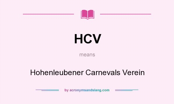 What does HCV mean? It stands for Hohenleubener Carnevals Verein