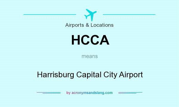What does HCCA mean? It stands for Harrisburg Capital City Airport