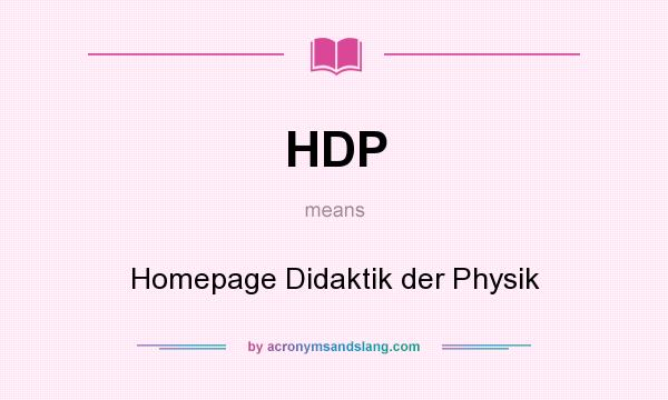 What does HDP mean? It stands for Homepage Didaktik der Physik