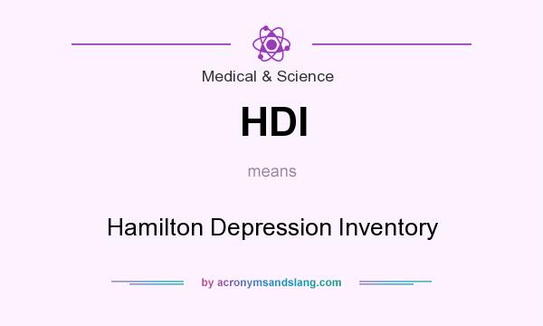 What does HDI mean? It stands for Hamilton Depression Inventory