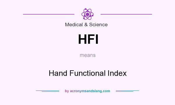 What does HFI mean? It stands for Hand Functional Index