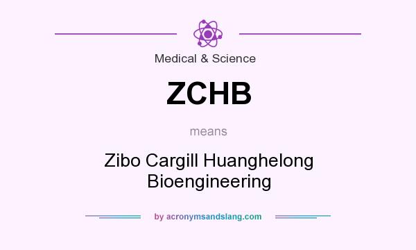 What does ZCHB mean? It stands for Zibo Cargill Huanghelong Bioengineering