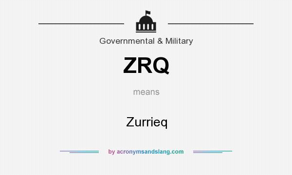 What does ZRQ mean? It stands for Zurrieq