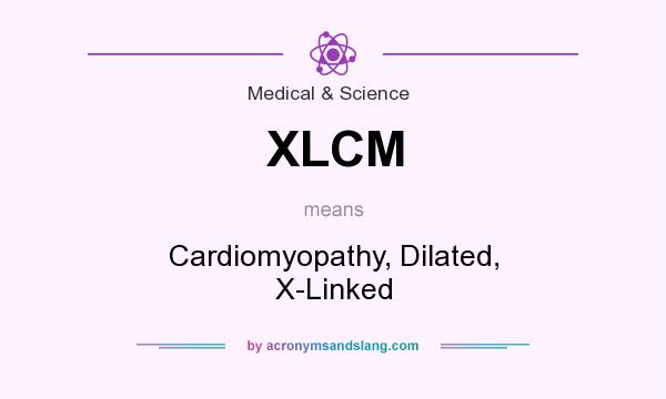 What does XLCM mean? It stands for Cardiomyopathy, Dilated, X-Linked
