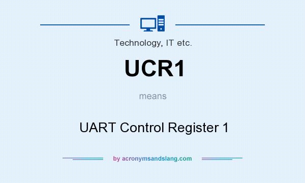 What does UCR1 mean? It stands for UART Control Register 1