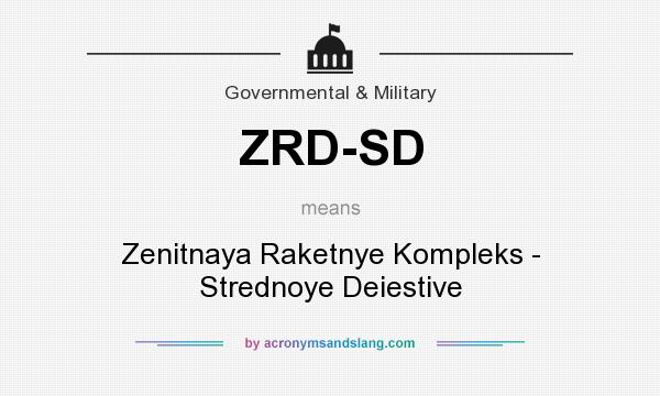 What does ZRD-SD mean? It stands for Zenitnaya Raketnye Kompleks - Strednoye Deiestive