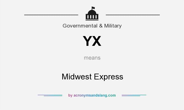What does YX mean? It stands for Midwest Express