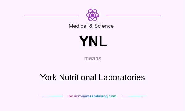 What does YNL mean? It stands for York Nutritional Laboratories