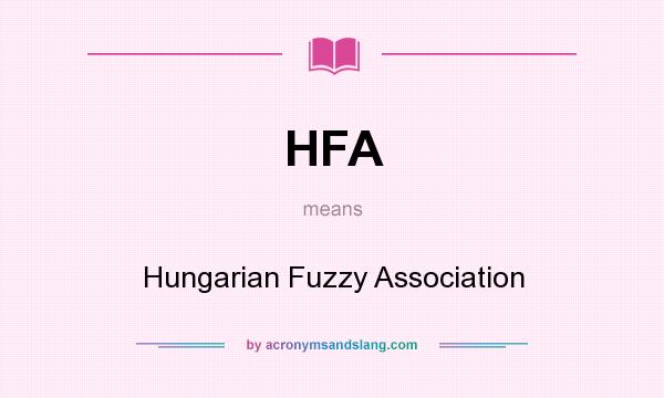 What does HFA mean? It stands for Hungarian Fuzzy Association