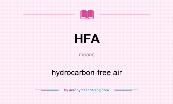 What does HFA mean? It stands for hydrocarbon-free air