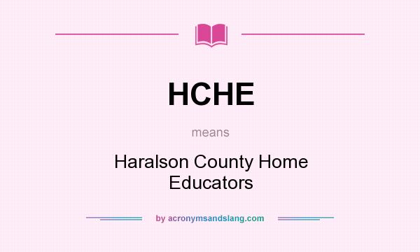 What does HCHE mean? It stands for Haralson County Home Educators