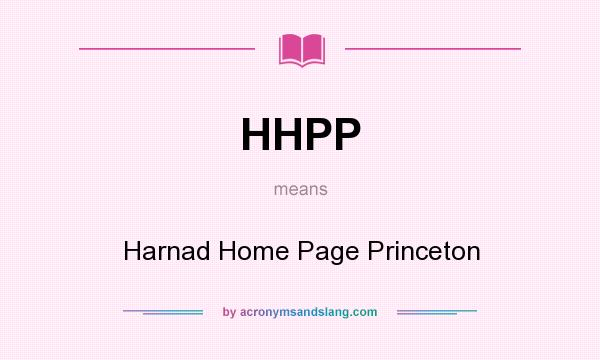 What does HHPP mean? It stands for Harnad Home Page Princeton