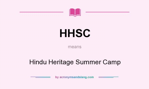 What does HHSC mean? It stands for Hindu Heritage Summer Camp