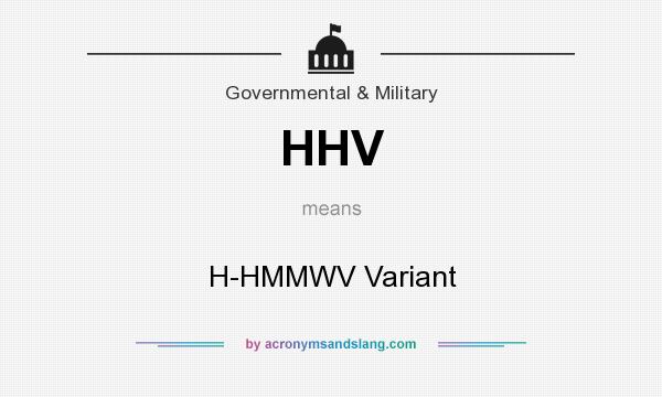 What does HHV mean? It stands for H-HMMWV Variant