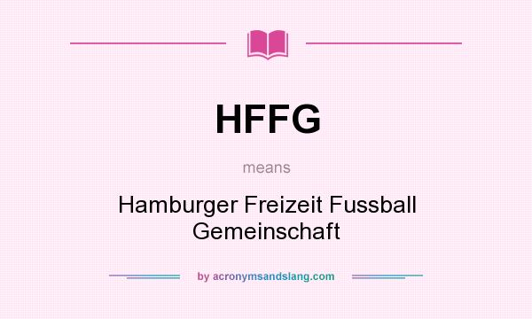 What does HFFG mean? It stands for Hamburger Freizeit Fussball Gemeinschaft