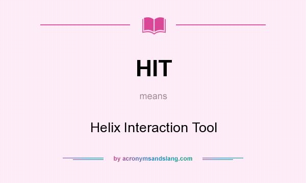 What does HIT mean? It stands for Helix Interaction Tool