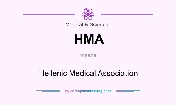 What does HMA mean? It stands for Hellenic Medical Association